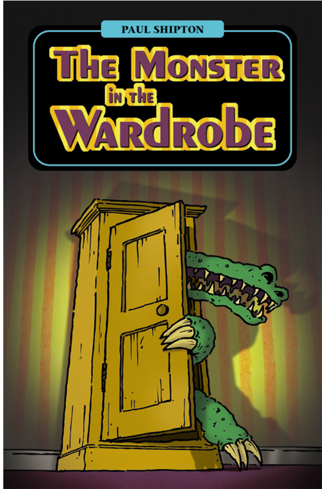 The Monster in the Wardrobe