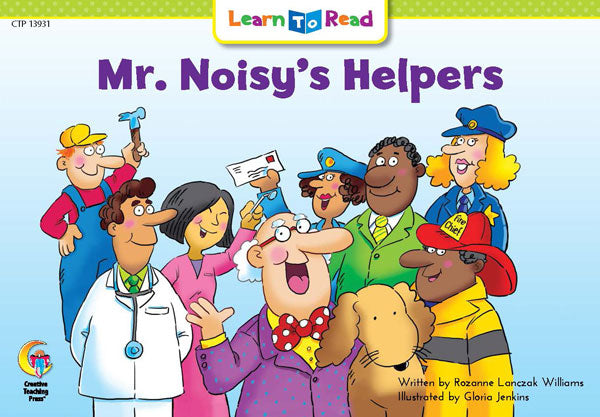 Mr. Noisy's Helpers