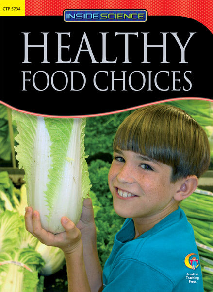 Healthy Food Choices Nonfiction Science Reader