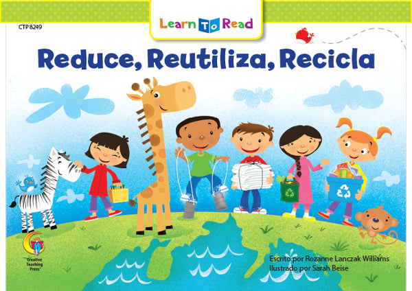 Reduce, Reutilizar, Reciclar (Reduce, Reuse, Recycle) 