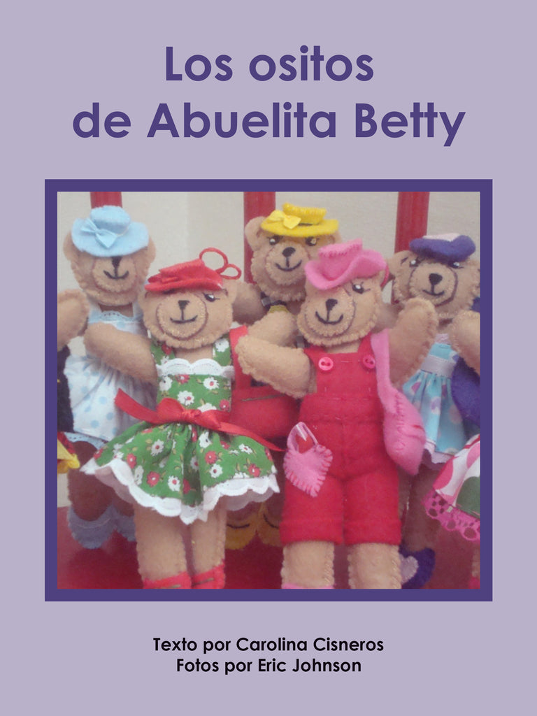 Los Ositos de Abuelita Betty