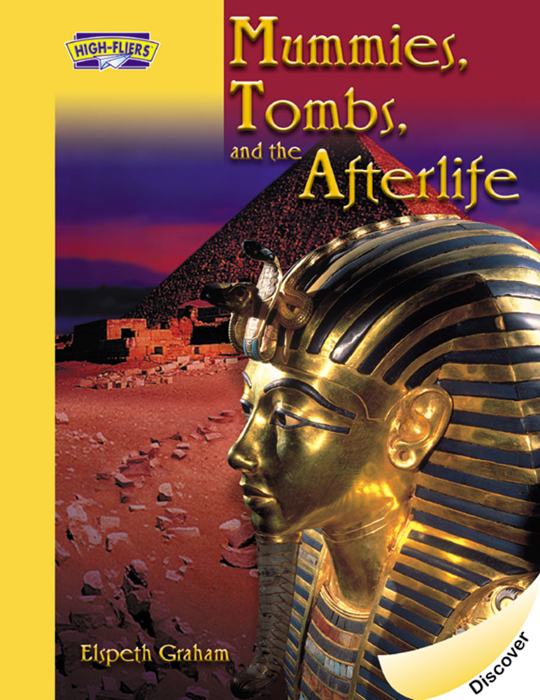 Mummies, Tombs, and the Afterlife