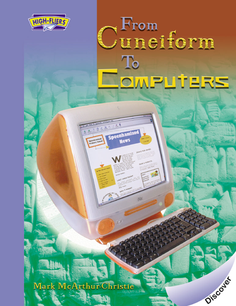 From Cuneiform to Computers