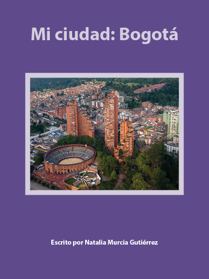 Mi ciudad: Bogotá